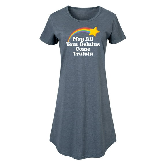 Instant Message - May All Your Delulus Come Trululu - Women's Any Way Dress