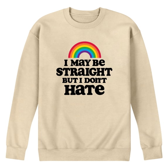 Instant Message - May Be Straight Dont Hate - Men's Crew Fleece Sweatshirt