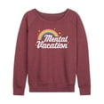 thumbnail image 1 of Instant Message - Mental Vacation - Women's Lightweight French Terry Long Sleeve Shirt, 1 of 6
