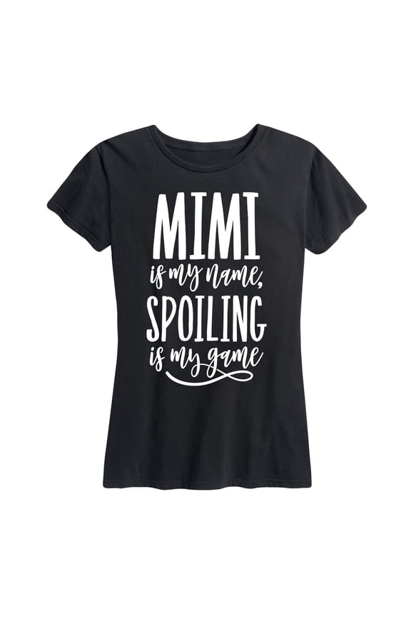 - Mimi Is My Name Spoiling Is My Game Gift for Grandma - Women's Short Sleeve Graphic T-Shirt