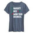 thumbnail image 1 of Instant Message - Mind Your Business Funny Christmas - Women's Short Sleeve Graphic T-Shirt, 1 of 6