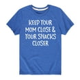 thumbnail image 1 of Instant Message - Mom Close Snacks Closer - Toddler And Youth Short Sleeve Graphic T-Shirt, 1 of 6