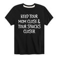 thumbnail image 1 of Instant Message - Mom Close Snacks Closer - Toddler And Youth Short Sleeve Graphic T-Shirt, 1 of 6