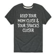 thumbnail image 1 of Instant Message - Mom Close Snacks Closer - Toddler And Youth Short Sleeve Graphic T-Shirt, 1 of 6