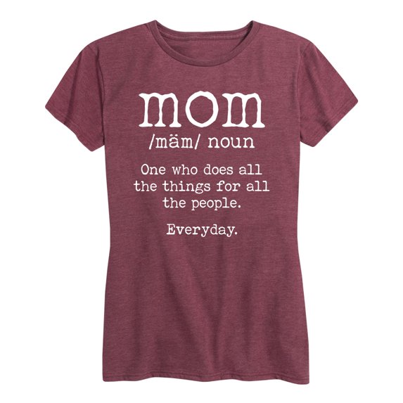 Instant Message - Mom Definition - Women's Short Sleeve Graphic T-Shirt