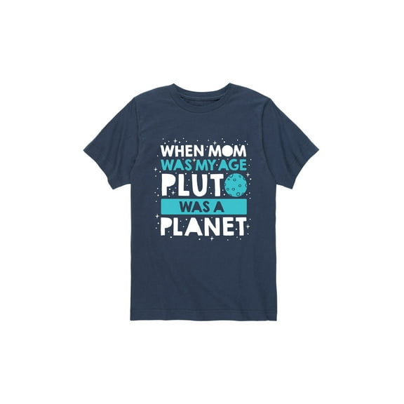 Instant Message - Mom Was My Age Pluto Short Sleeve Graphic T-Shirt