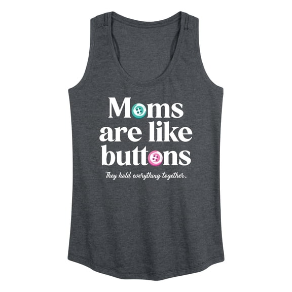 Instant Message - Mom's are Like Buttons - Women's Racerback Tank Top