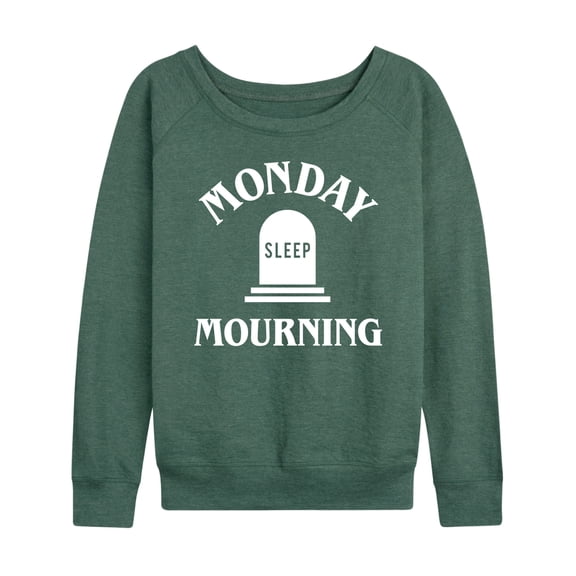 Instant Message - Monday Mourning - Women's Lightweight French Terry Long Sleeve Shirt