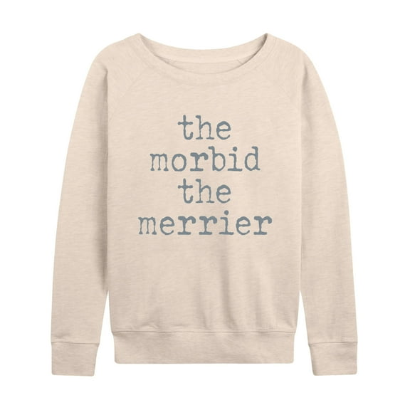 Instant Message - Morbid The Merrier - Women's Lightweight French Terry Long Sleeve Shirt