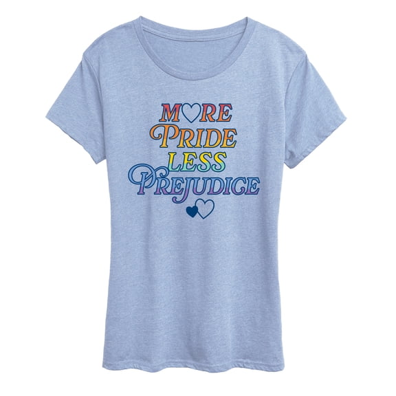 Instant Message - More Pride Less Prejudice - Women's Short Sleeve Graphic T-shirt
