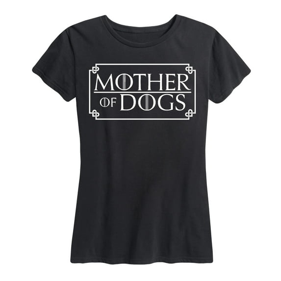Instant Message - Mother Of Dogs - Women's Short Sleeve Graphic T-Shirt