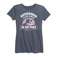 thumbnail image 1 of Instant Message - Motherhood Walk In The Park - Women's Short Sleeve Graphic T-Shirt, 1 of 5