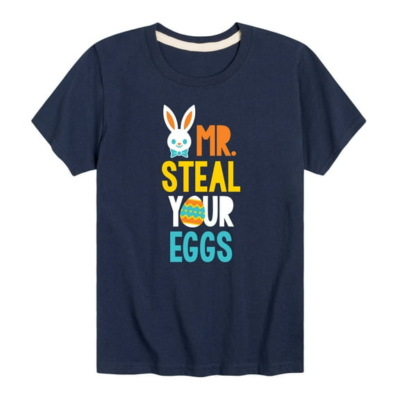 Instant Message - Mr Steal Your Eggs - Toddler And Youth short Sleeve T-Shirt