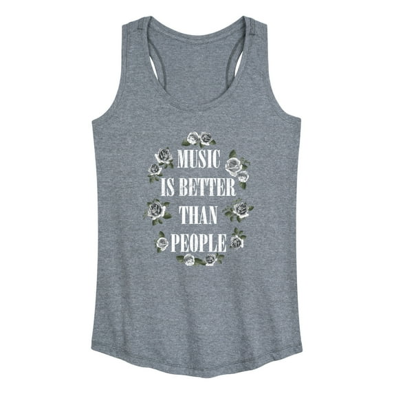 Instant Message - Music Is Better Than People - Women's Racerback Tank Top