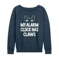 thumbnail image 1 of Instant Message - My Alarm Clock Has Claws - Women's Lightweight French Terry Long Sleeve Shirt, 1 of 6