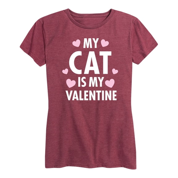 Instant Message - My Cat Is My Valentine - Women's Short Sleeve Graphic T-Shirt