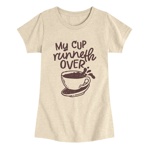 Instant Message - My Cup Runneth Over Fitted Short Sleeve Graphic T-Shirt