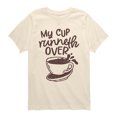 thumbnail image 1 of Instant Message - My Cup Runneth Over Short Sleeve Graphic T-Shirt, 1 of 5