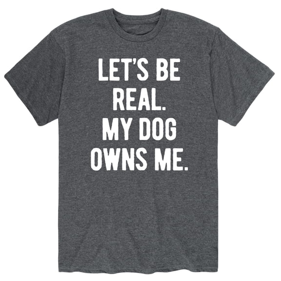 Instant Message - My Dog Owns Me - Men's Short Sleeve Graphic T-Shirt