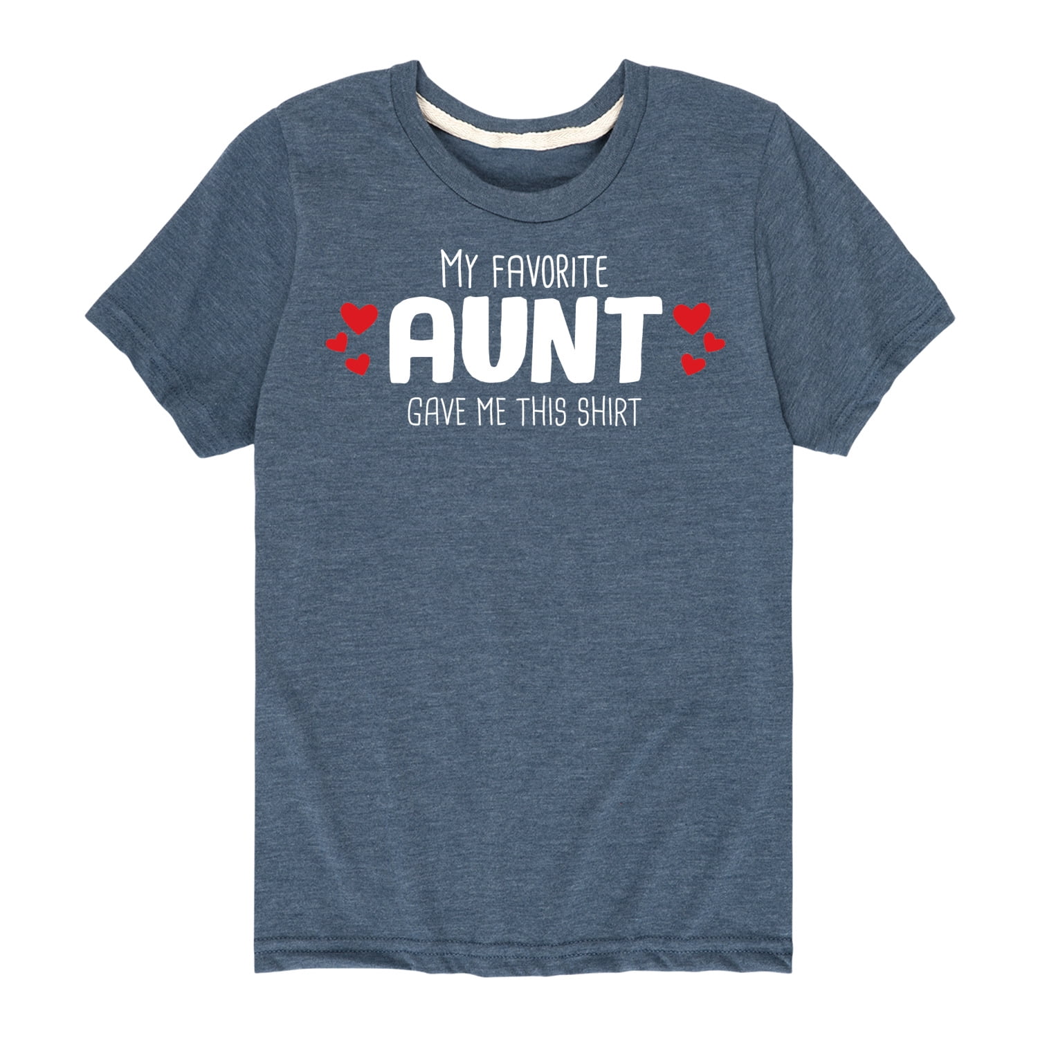 Instant Message - My Favorite Aunt Gave Me This Shirt - Toddler And ...