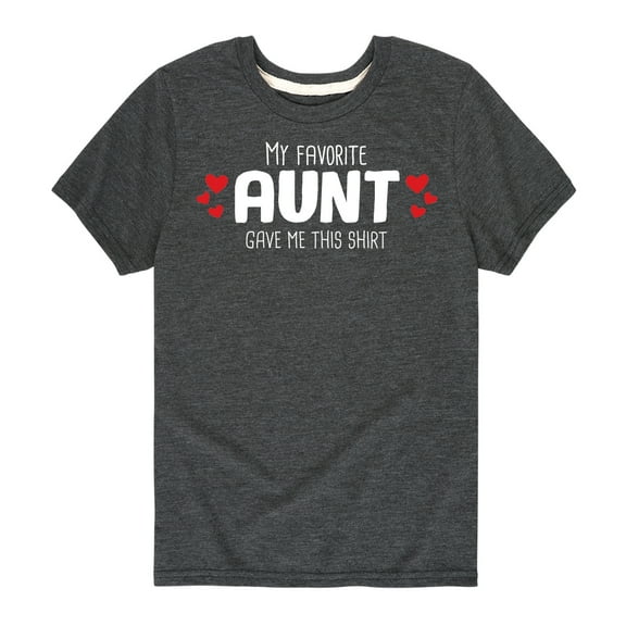 Instant Message - My Favorite Aunt Gave Me This Shirt - Toddler And Youth Short Sleeve Graphic T-Shirt