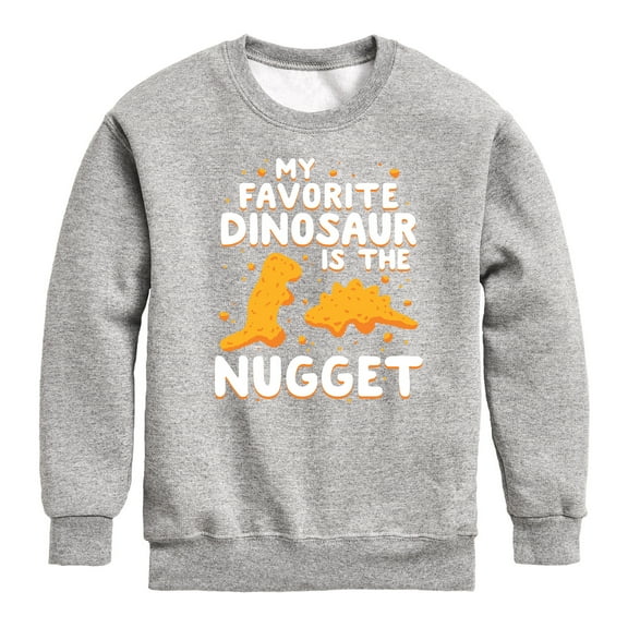 Instant Message - My Favorite Dinosaur is the Nugget - Toddler & Youth Crewneck Fleece Sweatshirt