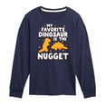 thumbnail image 1 of Instant Message - My Favorite Dinosaur is the Nugget - Toddler & Youth Long Sleeve Graphic T-Shirt, 1 of 6