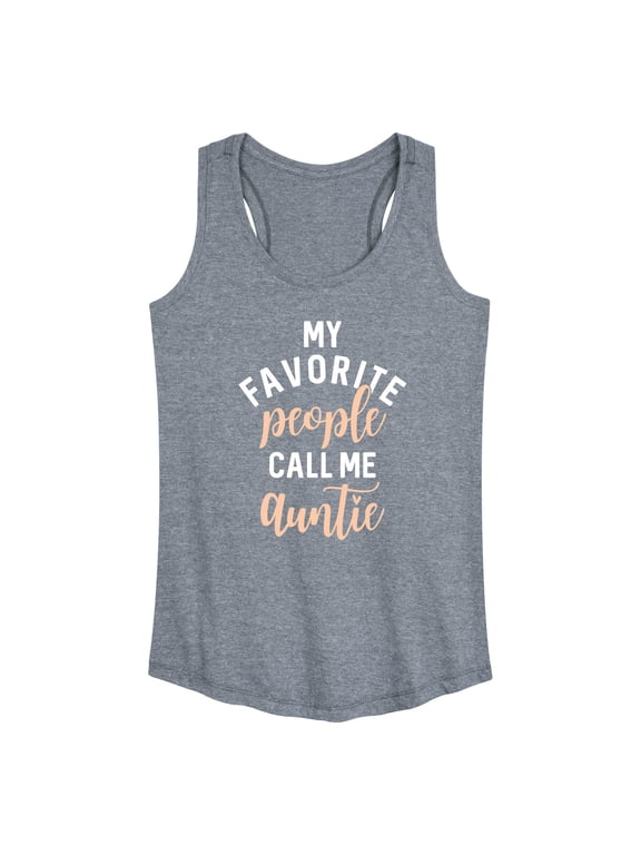 - My Favorite People Call Me Auntie Women's Graphic Racerback Tank