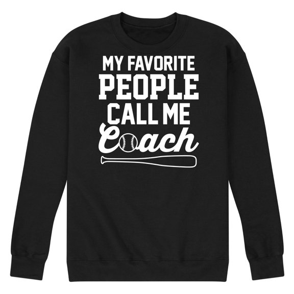 Instant Message - My Favorite People Call Me Coach - Men's Crew Neck Fleece Pullover