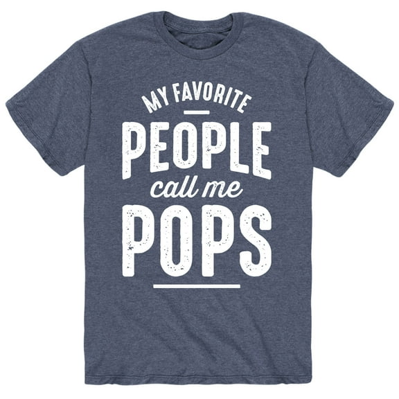 Instant Message - My Favorite People Call Me Pops - Men's Short Sleeve Graphic T-Shirt