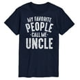 thumbnail image 1 of Instant Message - My Favorite People Call Me Uncle - Men's Short Sleeve Graphic T-Shirt, 1 of 6