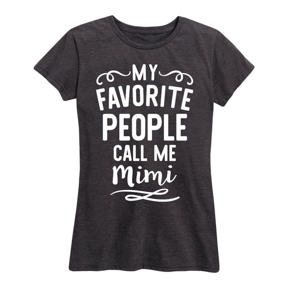 Instant Message - My Favorite People Mimi - Women's Short Sleeve Graphic T-shirt