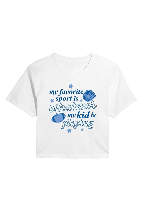 - My Favorite Sport Is Whatever My Kid Is Playing - Juniors Cropped Short Sleeve Graphic T-Shirt