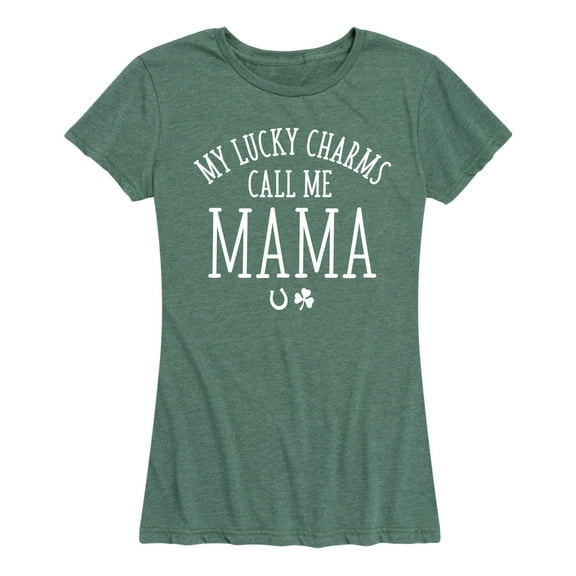 Instant Message - My Lucky Charms Call Me Mama - Women's Short Sleeve Graphic T-Shirt