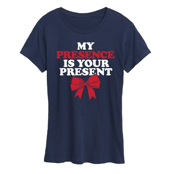 Instant Message - My Presence Is Your Present Christmas - Women's Short Sleeve Graphic T-Shirt