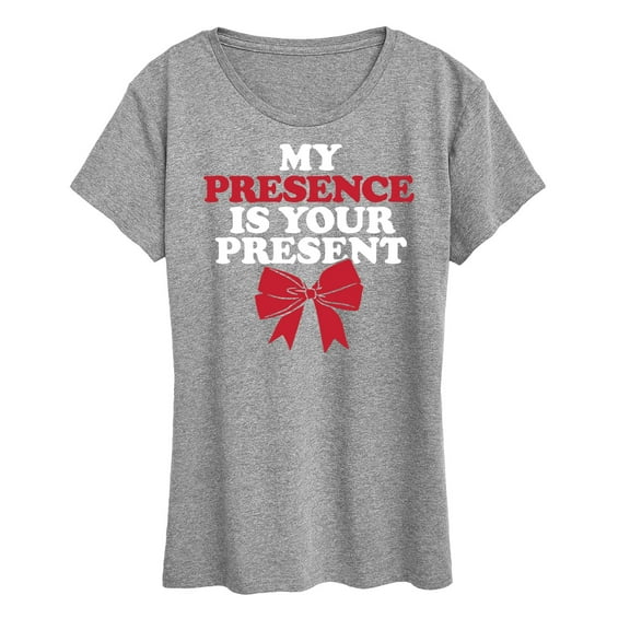 Instant Message - My Presence Is Your Present Christmas - Women's Short Sleeve Graphic T-Shirt
