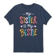 thumbnail image 1 of Instant Message - My Sister Is My Bestie - Kids Short Sleeve T-Shirt, 1 of 5