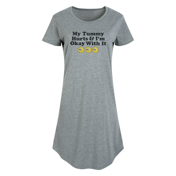 Instant Message - My Tummy Hurts; Okay With It - Women's Any Way Dress