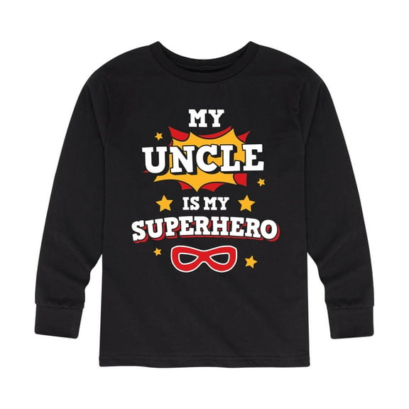 Instant Message - My Uncle Is My Superhero - Toddler And Youth Long Sleeve Graphic T-Shirt