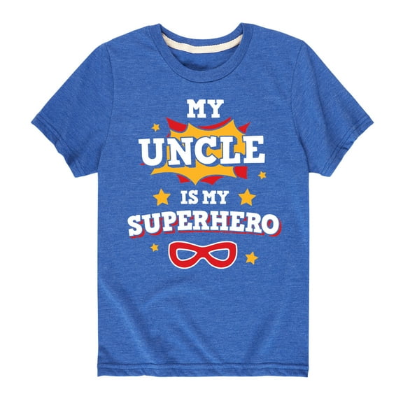 Instant Message - My Uncle Is My Superhero - Toddler And Youth Short Sleeve Graphic T-Shirt