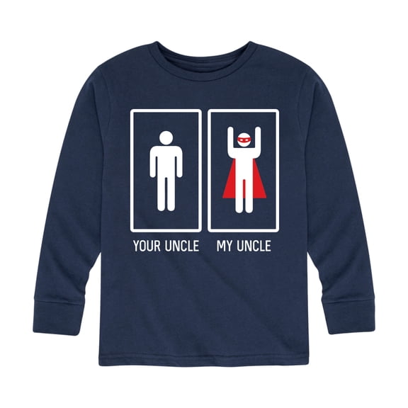 Instant Message - My Uncle, Your Uncle - Toddler And Youth Long Sleeve Graphic T-Shirt
