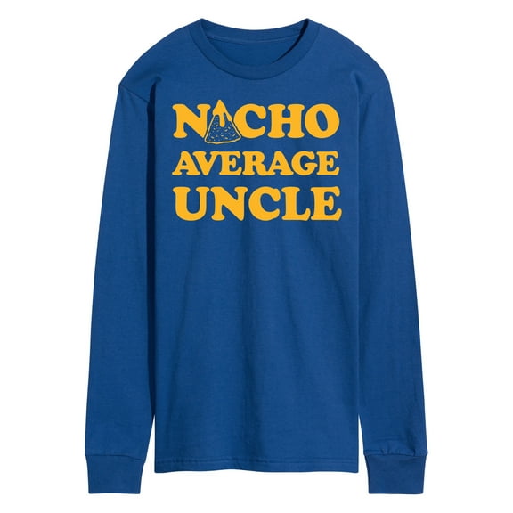 Instant Message - Nacho Average Uncle - Men's Long Sleeve T-Shirt