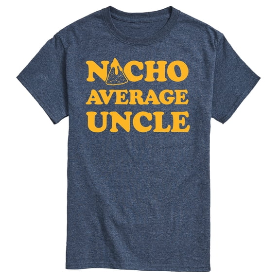 Instant Message - Nacho Average Uncle - Men's Short Sleeve Graphic T-Shirt