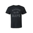 thumbnail image 1 of Instant Message - Nachos And Naps - Men's Short Sleeve Graphic T-Shirt, 1 of 6