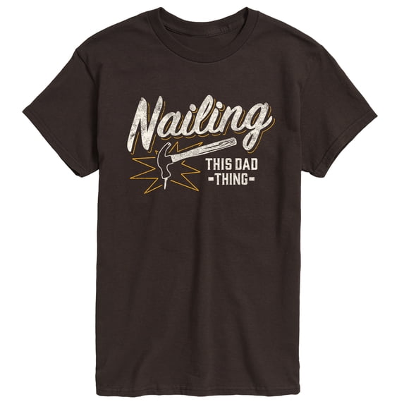 Instant Message - Nailing This Dad Thing Short Sleeve Graphic T-Shirt