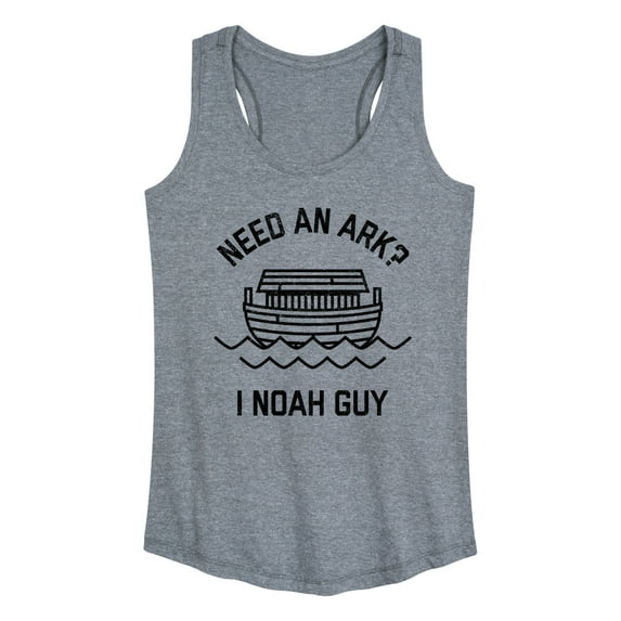 Instant Message - Need An Ark, I Noah Guy - Women's Racerback Tank Top