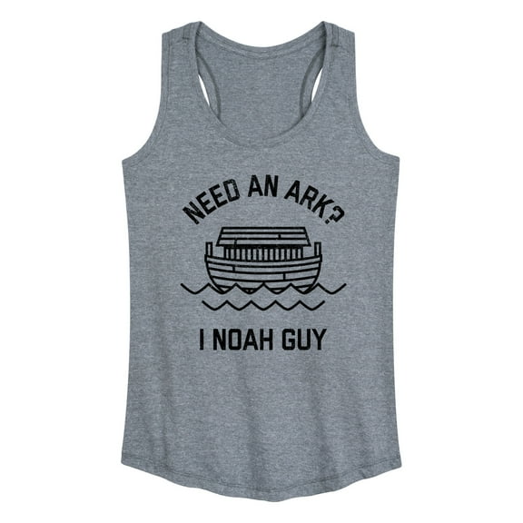Instant Message - Need An Ark, I Noah Guy - Women's Racerback Tank Top