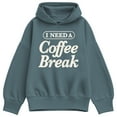 thumbnail image 1 of Instant Message - Need Coffee Break Oversized Fleece Hoodie Sweatshirt, 1 of 4