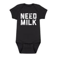 thumbnail image 1 of Instant Message - Need Milk Baby Graphic One Piece, 1 of 5