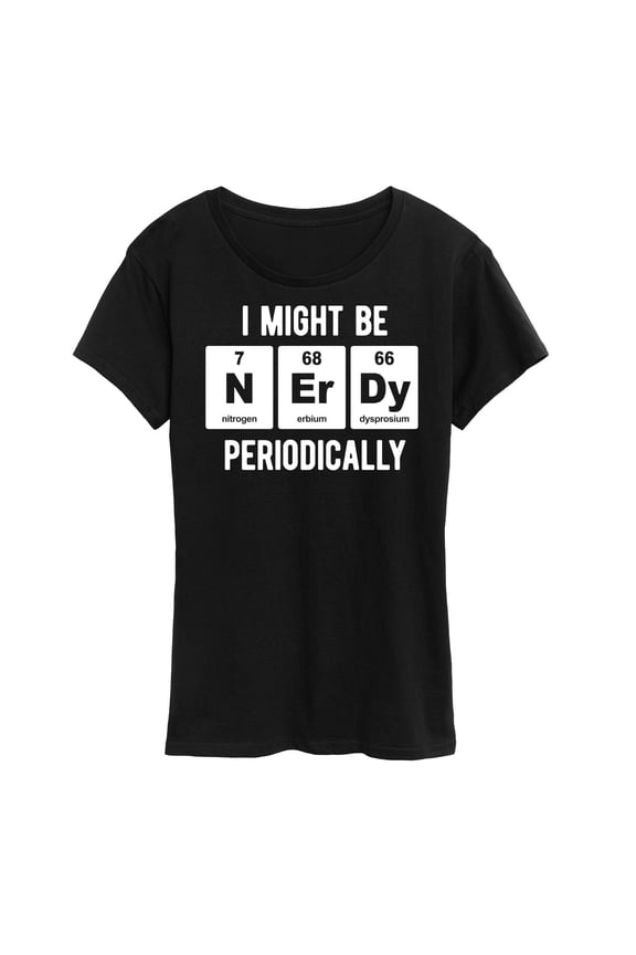 - Nerdy Periodically - Women's Short Sleeve Graphic T-Shirt